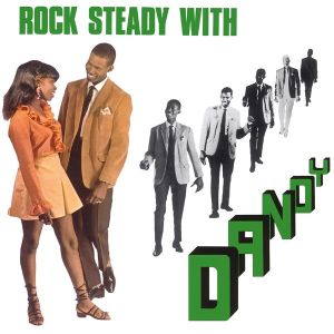 Dandy - Rock Steady With Dandy LP Music On Vinyl