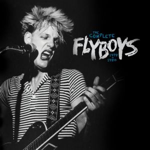 Flyboys – The Complete Flyboys 1978-1980 LP Frontier Records WHITE VINYL