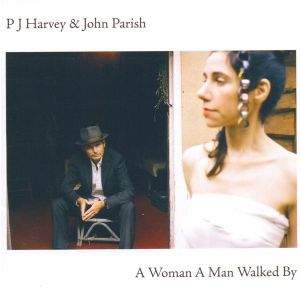 HARVEY PJ/JOHN PARISH - A Woman a Man Walked By CD