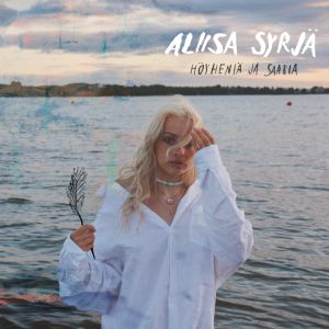 Aliisa Syrjä - Höyheniä ja saaria CD