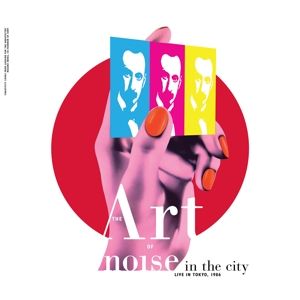 ART OF NOISE - Noise In the City (Live In Tokyo, 1986) 2LP UUSI Music On Vinyl LTD 1500 White Vinyls