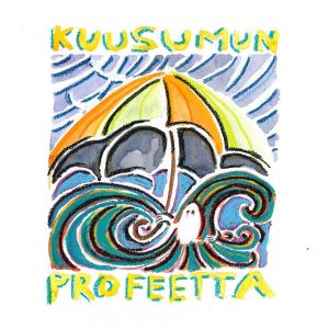 Kuusumun Profeetta - Atelofobialainen maalaus 2LP