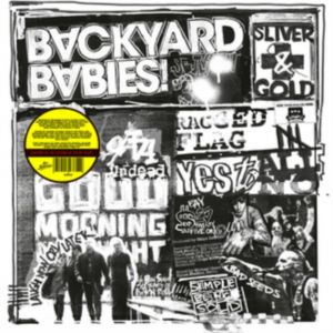 BACKYARD BABIES - Sliver and Gold LP UUSI Hey Suburbia LTD COLOUR vinyl