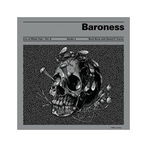BARONESS - Live at Maida Vale BBC - Vol. II studio 4 rock show with Daniel P. Carter LP UUSI LTD SPLTTER vinyl