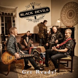 Black Devils with Janne Louhivuori & Ile Kallio - Get Ready! LP