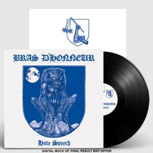 BRAS D'HONNEUR - Hate Speech LP UUSI Black vinyl