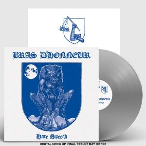 BRAS D'HONNEUR - Hate Speech LP UUSI Silver vinyl