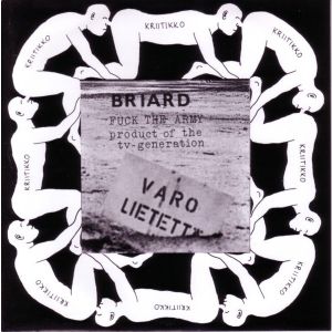 BRIARD - Fuck the army 7” Combat rock official reissue