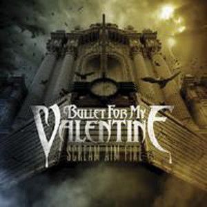 BULLET FOR MY VALENTINE - Scream Aim Fire CD