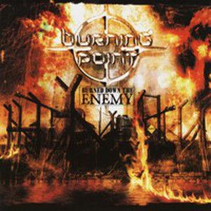 BURNING POINT - Burned down The Enemy REISSUE