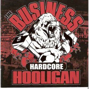 BUSINESS - Hardcore Hooligan CD