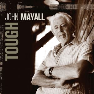 MAYALL JOHN - Tough