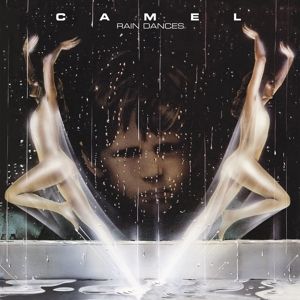 CAMEL - Rain Dances LP Universal