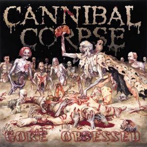 CANNIBAL CORPSE - Gore Obsessed LP UUSI Metal Blade BLACK vinyl insert poster