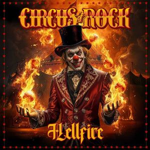 Circus Of Rock - Hellfire LP UUSI LTD RED Vinyl