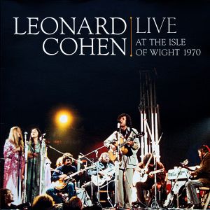 COHEN LEONARD - Live at the Isle of Wight 1970 CD+DVD