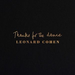 COHEN LOENARD - Thanks For The Dance CD