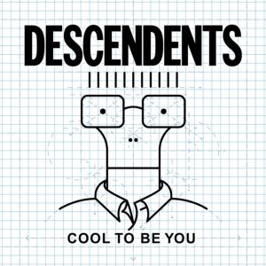Descendents - Cool To Be You LP ICE BLUE COLOURED VINYL)