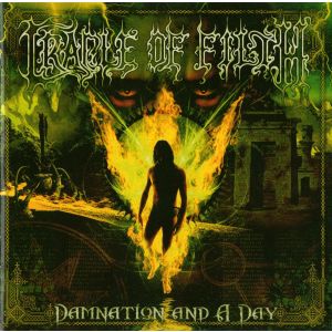 CRADLE OF FILTH - DAMNATION AND A DAY