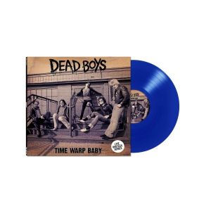 DEAD BOYS - Time Warp Baby LP UUSI Cleopatra LTD Opaque BLUE Vinyl