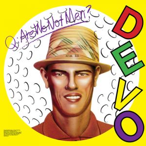 Devo - Q: Are We Not Men? A: We Are Devo! LP UUSI Rhino