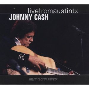 CASH JOHNNY - Live from Austin TX CD