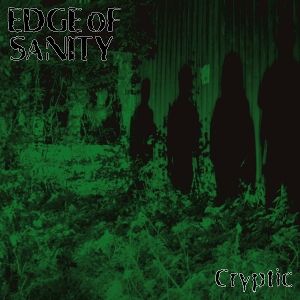 EDGE OF SANITY - Cryptic LP UUSI Century Media LTD DARK GREEN vinyl