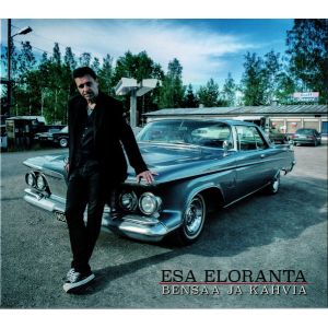 ELORANTA ESA - Bensaa Ja Kahvia CD
