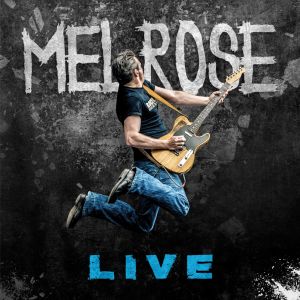 Melrose - Live CD