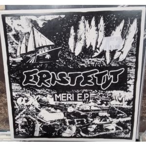 ERISTETYT - Meri 7" EP