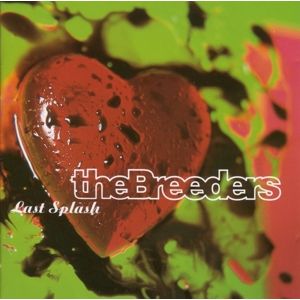 BREEDERS - Last splash LP