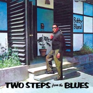 BLAND BOBBY - Two steps from the blues CD