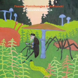 FAARAO PIRTTIKANGAS & KALLOREKI - KALLOREKILAULUJA CD