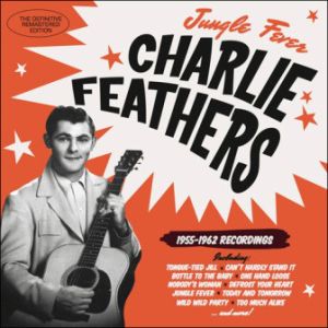 FEATHERS CHARLIE & MAC CURTIS - Rockabilly Kings
