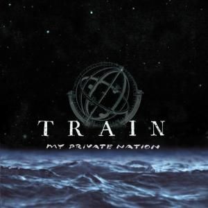 TRAIN - My private nation CD