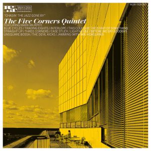 Five Corners Quintet - Chasin' the Jazz Gone By 2LP YELLOW VINYL