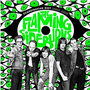 THE FLAMING SIDEBURNS - Scandinavian Riot (2000–2003) LP UUSI black vinyl