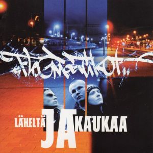 FLEGMAATIKOT - Läheltä ja kaukaa 2LP