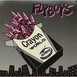 FLYBOYS - CRAYON WORLD 7" UUSI LTD PINK vinyl