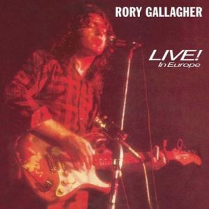 GALLAGHER RORY - Live in Europe CD