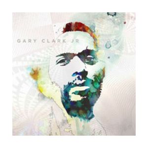 CLARK GARY JR - Blak & Blu