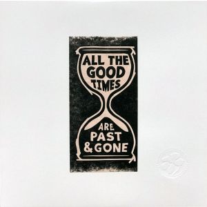 Gillian Welch & David Rawlings ‎– All The Good Times (Are Past & Gone) CD