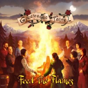 GREENROSE FAIRE - Feed The Flames
