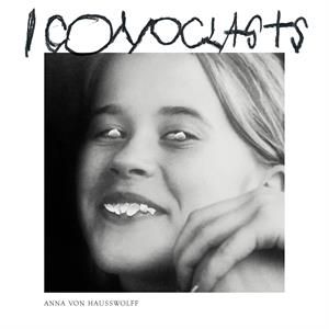 Anna Von Hausswolff - Iconoclasts 2LP UUSI Year0001 LTD WHITE vinyl
