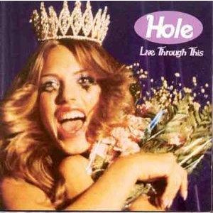 HOLE - Live through this CD