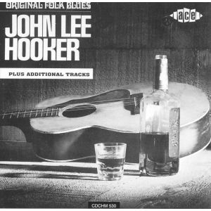 HOOKER JOHN LEE - Original Folk Blues... Plus CD