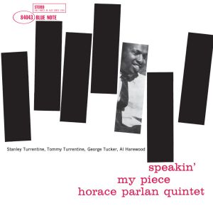 Horace Parlan – Speakin’ My Piece LP BLUE NOTE RECORDS CLASSIC VINYL REISSUE SERIES