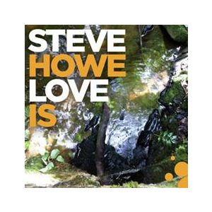 HOWE STEVE - Love is LP