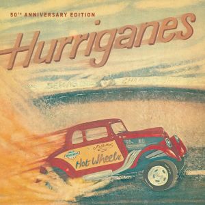 Hurriganes - Hot Wheels 2LP  50TH ANNIVERSARY EDITION BLACK VINYL LTD 200 Copies