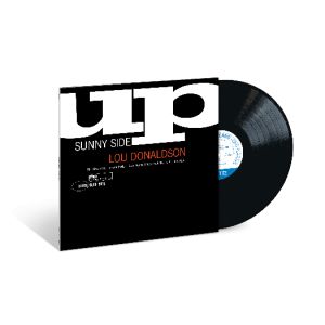 Lou Donaldson – Sunny Side Up LP Blue Note Classics